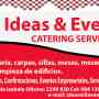 Ideas & Eventos Catering Service Empresa dedicada a hacer sus sueños , eventos e ideas realidad!